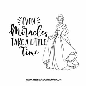 Cinderella Even Miracles Take Time