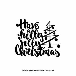 Have a Holly Jolly Christmas Lettering with Tree