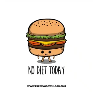 No Diet Today