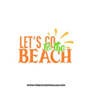 Let's Go To The Beach