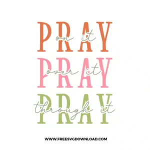 Pray Pray Pray