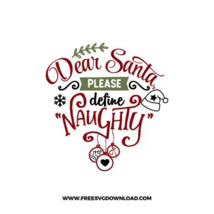 Dear Santa Please Define Naughty