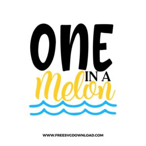 One In A Melon