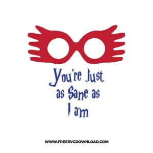You Are Just As Sane