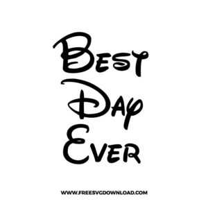 Disney Best Day Ever