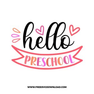 Hello Preschool With Banner