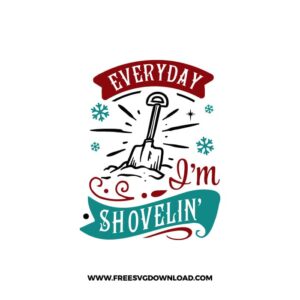 Everyday I'm Shovelin