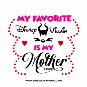My Favorite Disney Villain Is My Mother